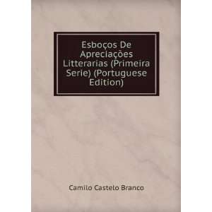  EsboÃ§os De ApreciaÃ§Ãµes Litterarias (Primeira 