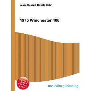  1975 Winchester 400 Ronald Cohn Jesse Russell Books