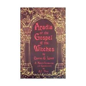  Aradia or the Gospel of the Witches by Leland (Intro. Drew 