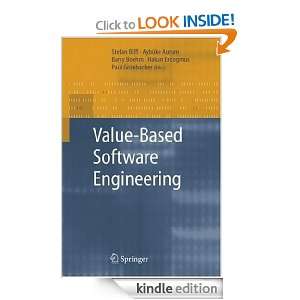 Value Based Software Engineering Stefan Biffl, Aybuke Aurum, Barry 
