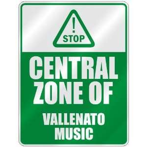 STOP  CENTRAL ZONE OF VALLENATO  PARKING SIGN MUSIC 