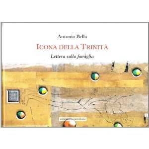   sulla famiglia (9788861530027) Antonio Bello, G. Grillo Books