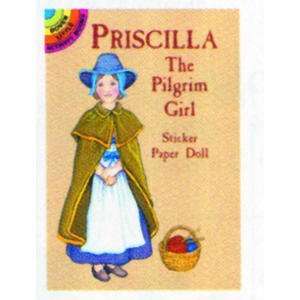    Priscilla the Pilgrim Girl Sticker Paper Doll Toys & Games