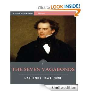 The Seven Vagabonds (Illustrated) Nathaniel Hawthorne, Charles River 