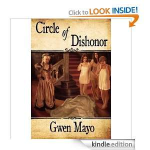 Circle of Dishonor Gwen Mayo  Kindle Store