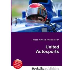United Autosports Ronald Cohn Jesse Russell  Books