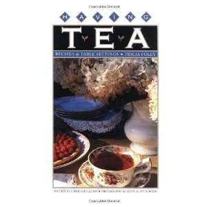    Having Tea Recipes & Table Settings (Hardcover)  N/A  Books
