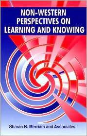Non Western Perspectives on Learning and Knowing, (157524280X), Sharan 
