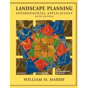 Landscape Planning Environmental Applications [Paperback 