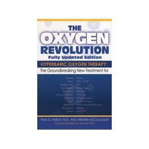  Oxygen Revolution   Updated Edition by Paul Harch, M.D 