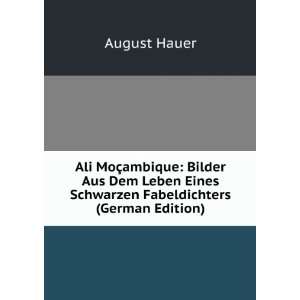   Eines Schwarzen Fabeldichters (German Edition) August Hauer Books
