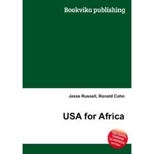  USA for Africa Ronald Cohn Jesse Russell Books