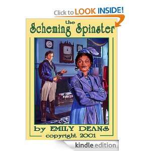 The Scheming Spinster Emily Deans  Kindle Store