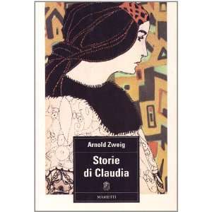  Storie di Claudia (9788821162251) Arnold Zweig Books