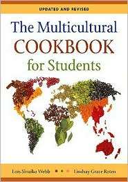 The Multicultural Cookbook for Students Updated and Revised 