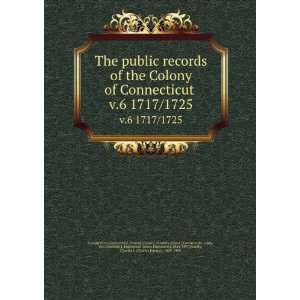   1897,Hoadly, Charles J. (Charles Jeremy), 1828 1900 Connecticut Books