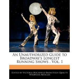   Running Shows , Vol. 1 (9781437524758) Victoria Hockfield Books