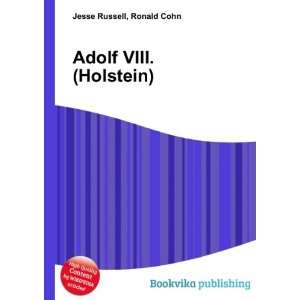  Adolf VIII. (Holstein) Ronald Cohn Jesse Russell Books