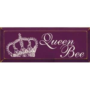  Queen Bee (with crown graphic) Wooden Sign