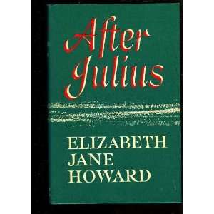  After Julius (9781135310776) E J Howard Books