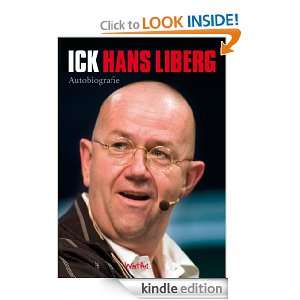 Ick Hans Liberg (German Edition) Hans Liberg, Alexander Stelkens 