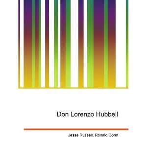  Don Lorenzo Hubbell Ronald Cohn Jesse Russell Books