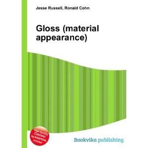  Gloss (material appearance) Ronald Cohn Jesse Russell 