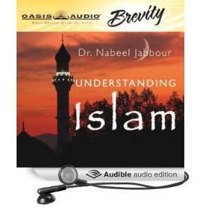 Understanding Islam [Unabridged] [Audible Audio Edition]