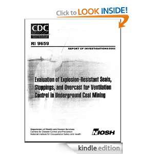   Underground Coal Mining Eric S. Weiss, Michael J. Sapko, Kenneth L
