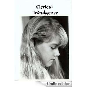 Start reading Clerical Indulgence 