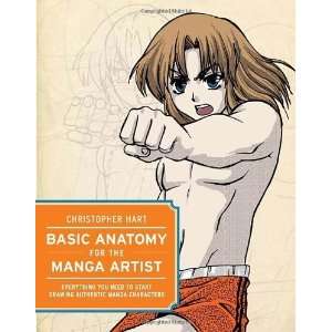 the Manga Artist Everything You Need to Start Drawing Authentic Manga 