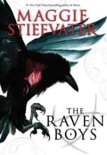   The Raven Boys by Maggie Stiefvater, Scholastic, Inc 