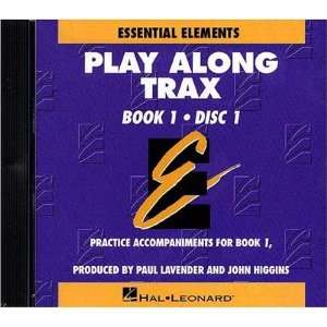   Elements Play Along Trax Book 1, Discs 1 & 2 Paul Lavender Books