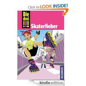 Die drei , 7, Skaterfieber (drei Ausrufezeichen) (German Edition 
