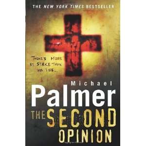  The Second Opinion [Paperback] Michael Palmer Books