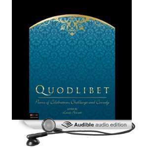  Quodlibet Poems of Celebration, Challenge and Comedy 