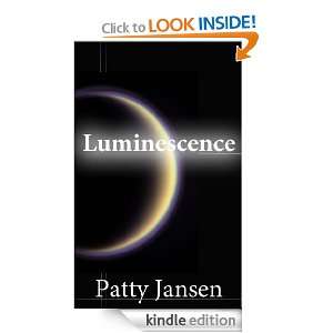 Luminescence Patty Jansen  Kindle Store