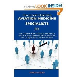  How to Land a Top Paying Aviation medicine specialists Job 