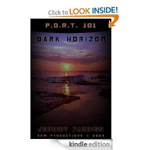 101   Dark Horizon Jeremy A. Parrish  Kindle 