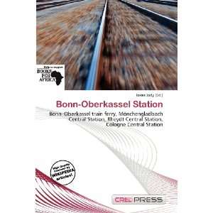    Bonn Oberkassel Station (9786200979339) Iosias Jody Books