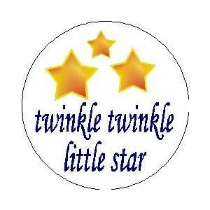  Twinkle Twinkle Little Star PINBACK BUTTON 1.25 Pin 