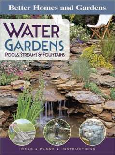   Gardens Series) by Better Homes & Gardens, Meredith Books  Paperback