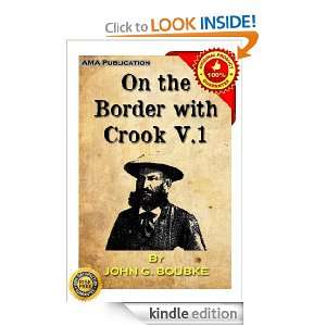 On the Border with Crook V.1 John Gregory Bourke  Kindle 
