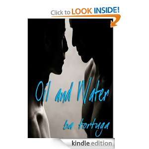 Oil and Water BA Tortuga  Kindle Store