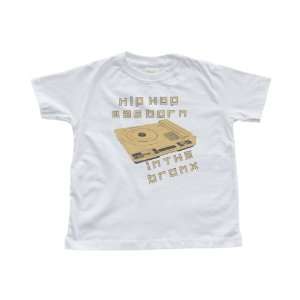  Hip Hop Was Born in the Bronx Boys White Toddler T Shirt 