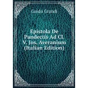  Epistola De Pandectis Ad Cl. V. Jos. Averanium (Italian 