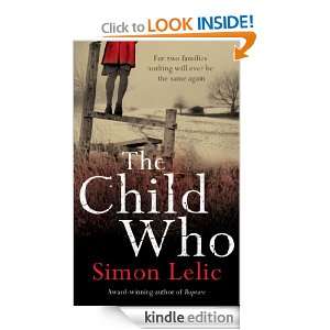 The Child Who Simon Lelic  Kindle Store