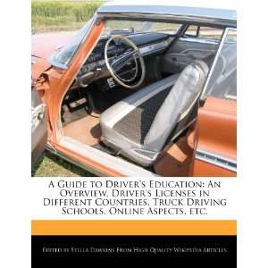 , Drivers Licenses in Different Countries, Truck Driving Schools 