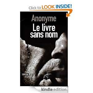 Le livre sans nom (French Edition) X ANONYMOUS  Kindle 