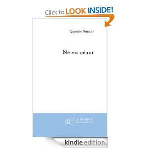 Ne en Neant (French Edition) Mercier Quentin  Kindle 